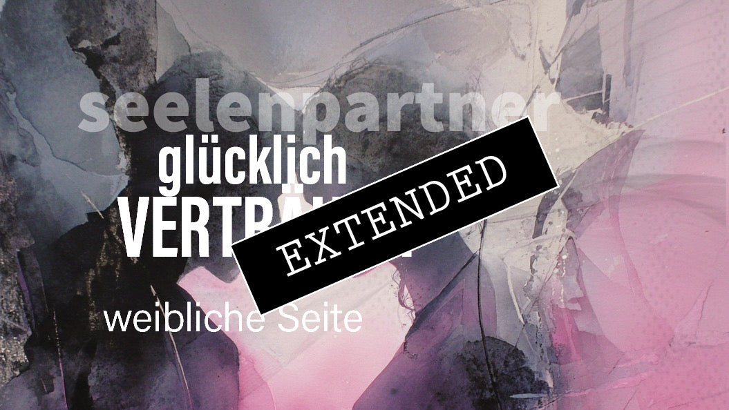 Seelenpartner | weibliche Seite extended: Am Wendepunkt❣️