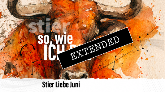 Stier Liebe Juni extended: Hoffnungsfrei💗