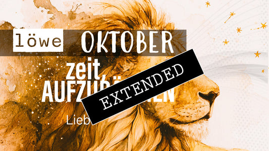 Löwe Liebe Oktober extended: Durch‘s Nadelöhr❣️💖