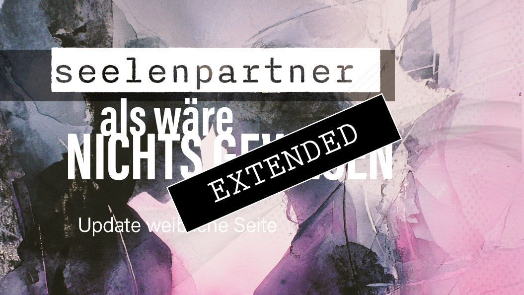 Seelenpartner | weibliche Seite extended: Wenn Konsequenzen kommen…❣️