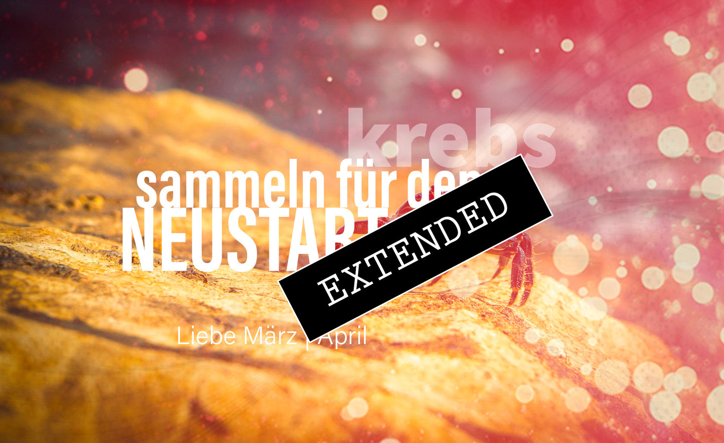 Krebs Liebe März | April extended: Zerrissenheit adé❤️‍🔥