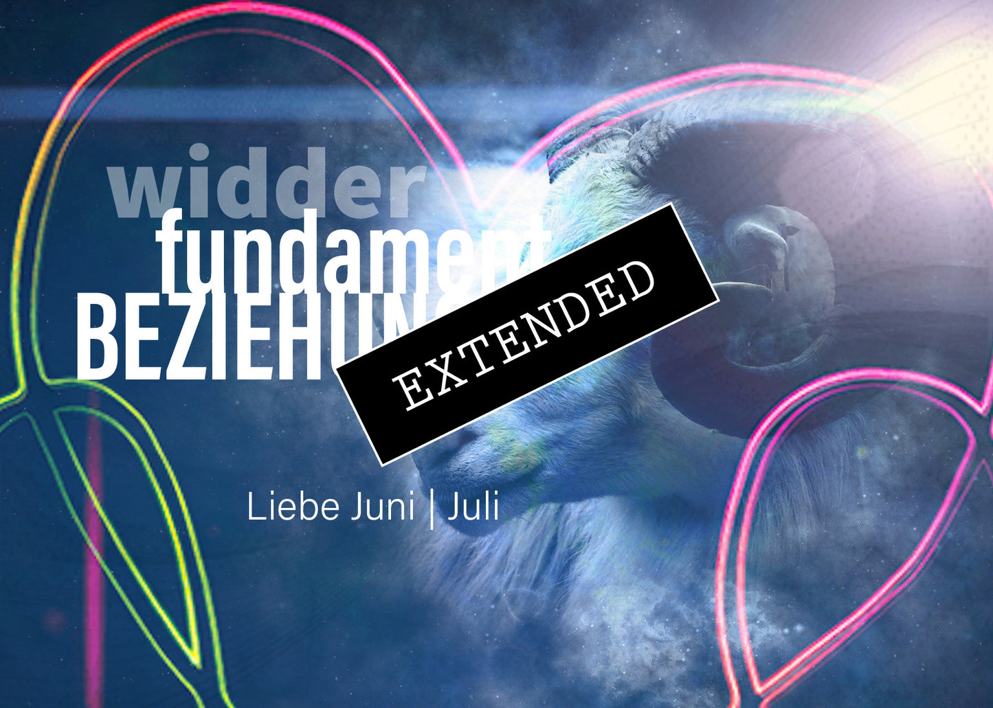 Widder Liebe Juni | Juli extended: Klarheit im Kopf💖