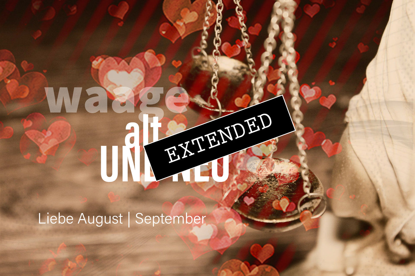 Waage Liebe August | September extended: Bewusst für uns💞