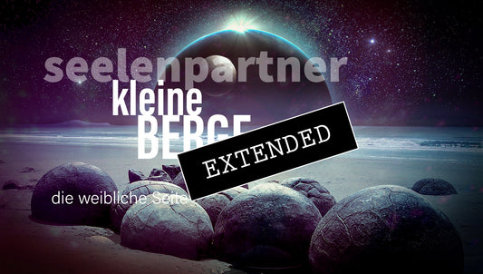 Seelenpartner | weibliche Seite extended: Zuspitzung💞