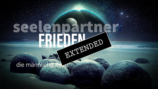 Seelenpartner | männliche Seite extended: Liebe bahnt Wege💞💖