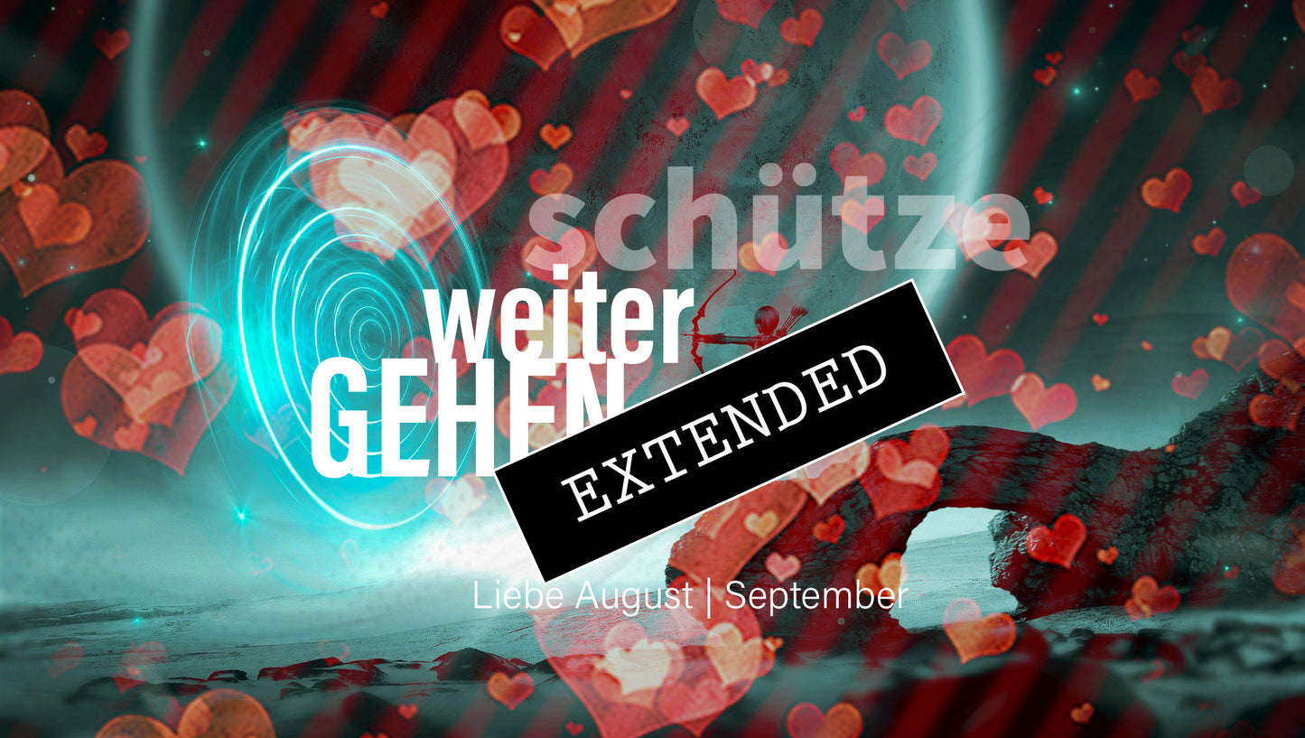 Schütze Liebe August | September extended: In Liebe❤️