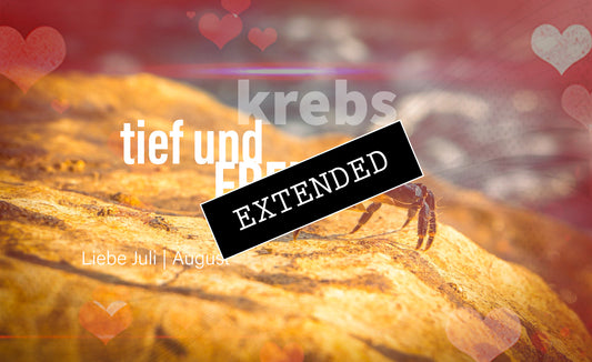 Krebs Liebe Juli | August extended: Von Herzen❤️