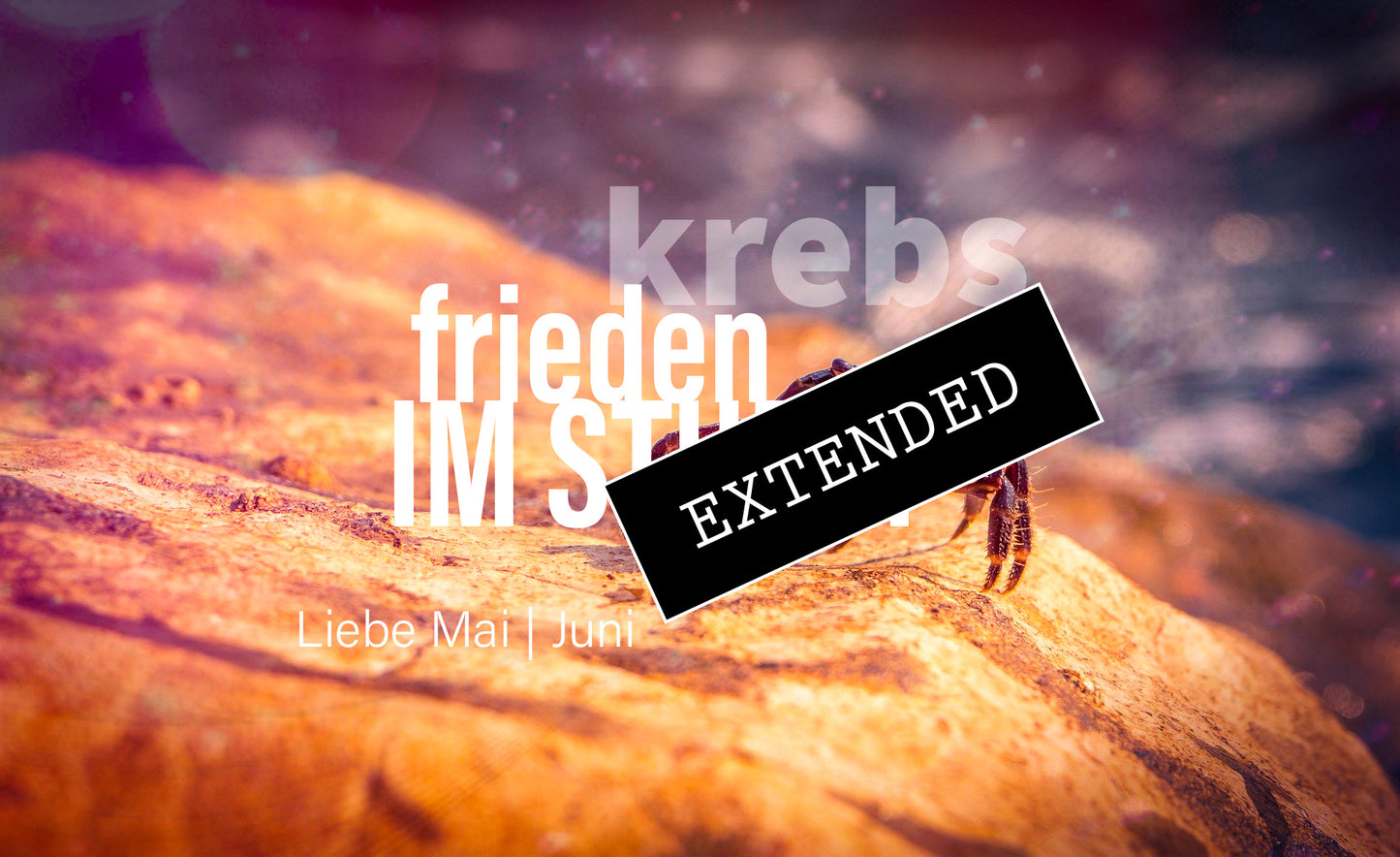 Krebs Liebe Mai | Juni extended: Ich❤️