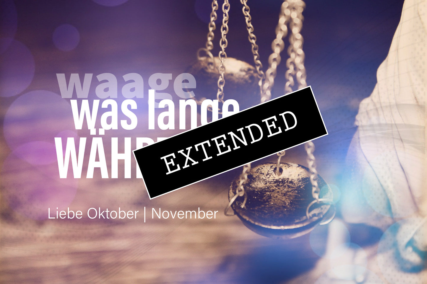 Waage Liebe Oktober | November extended: Tiefes Misstrauen❣️❤️