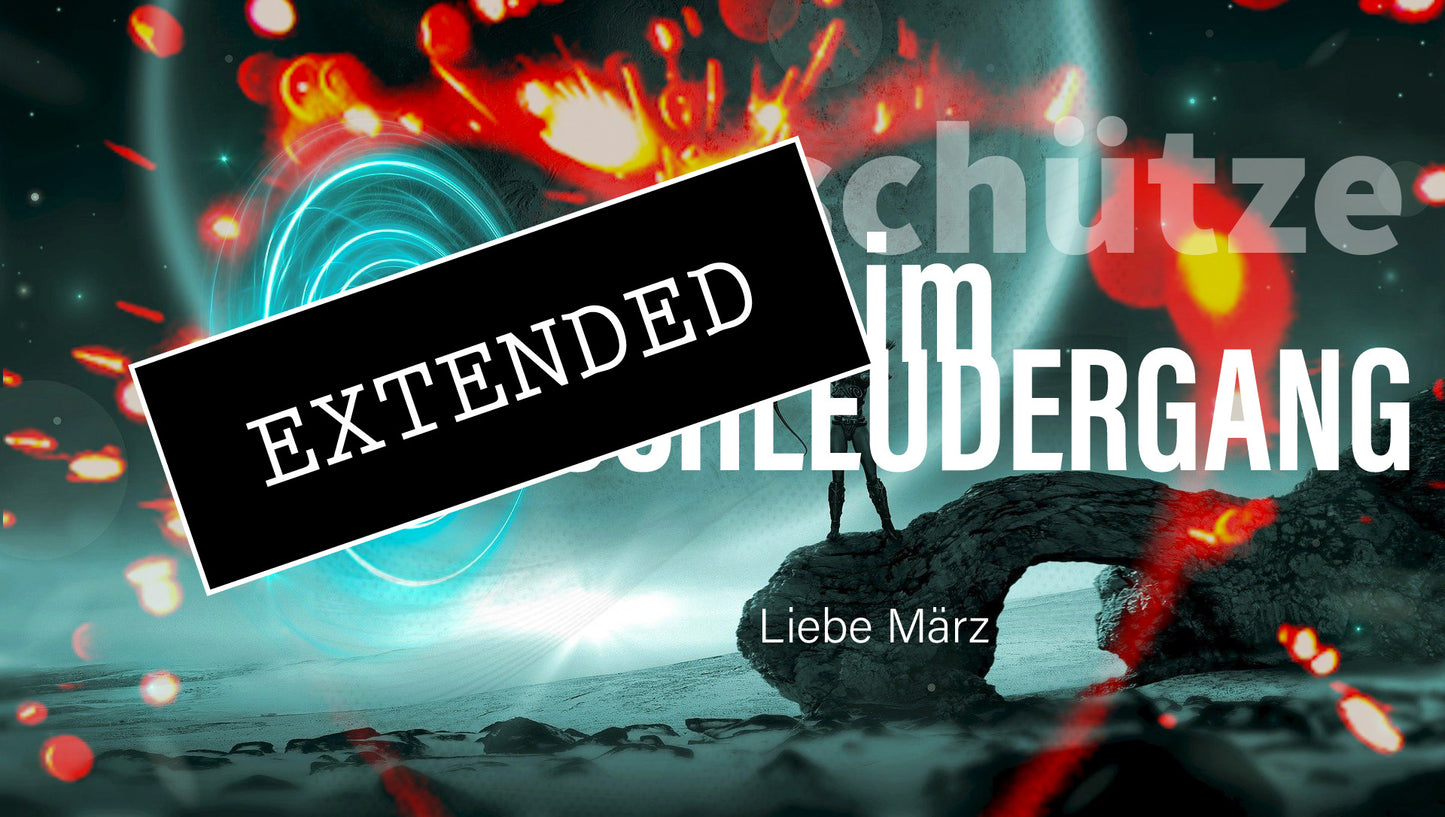 Schütze Liebe März extended: Radikaler Befreiungsschlag💥💖