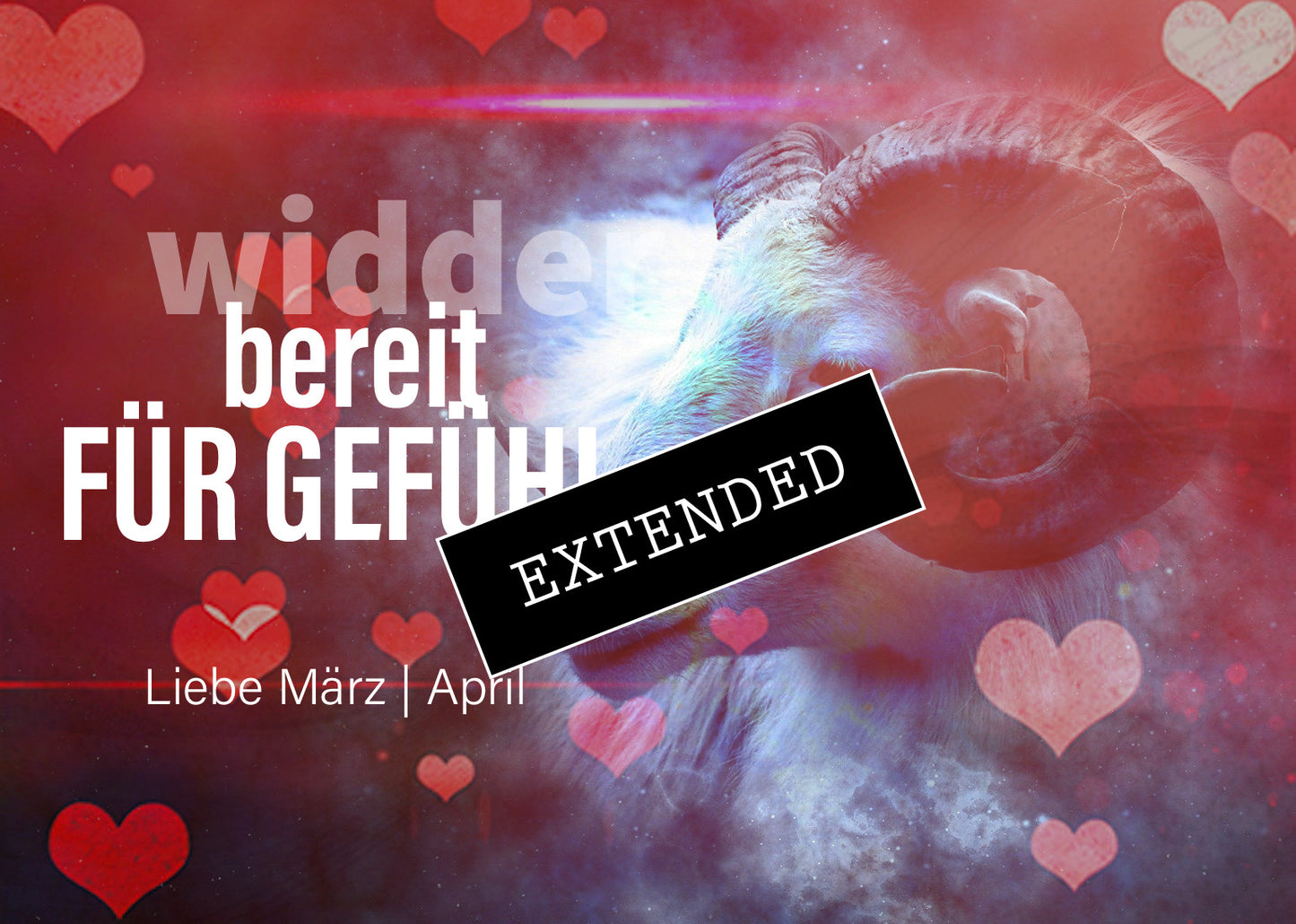 Widder Liebe März | April extended: Integration✨💖