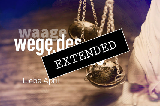 Waage Liebe April extended: Lösung vom Alten💓💗