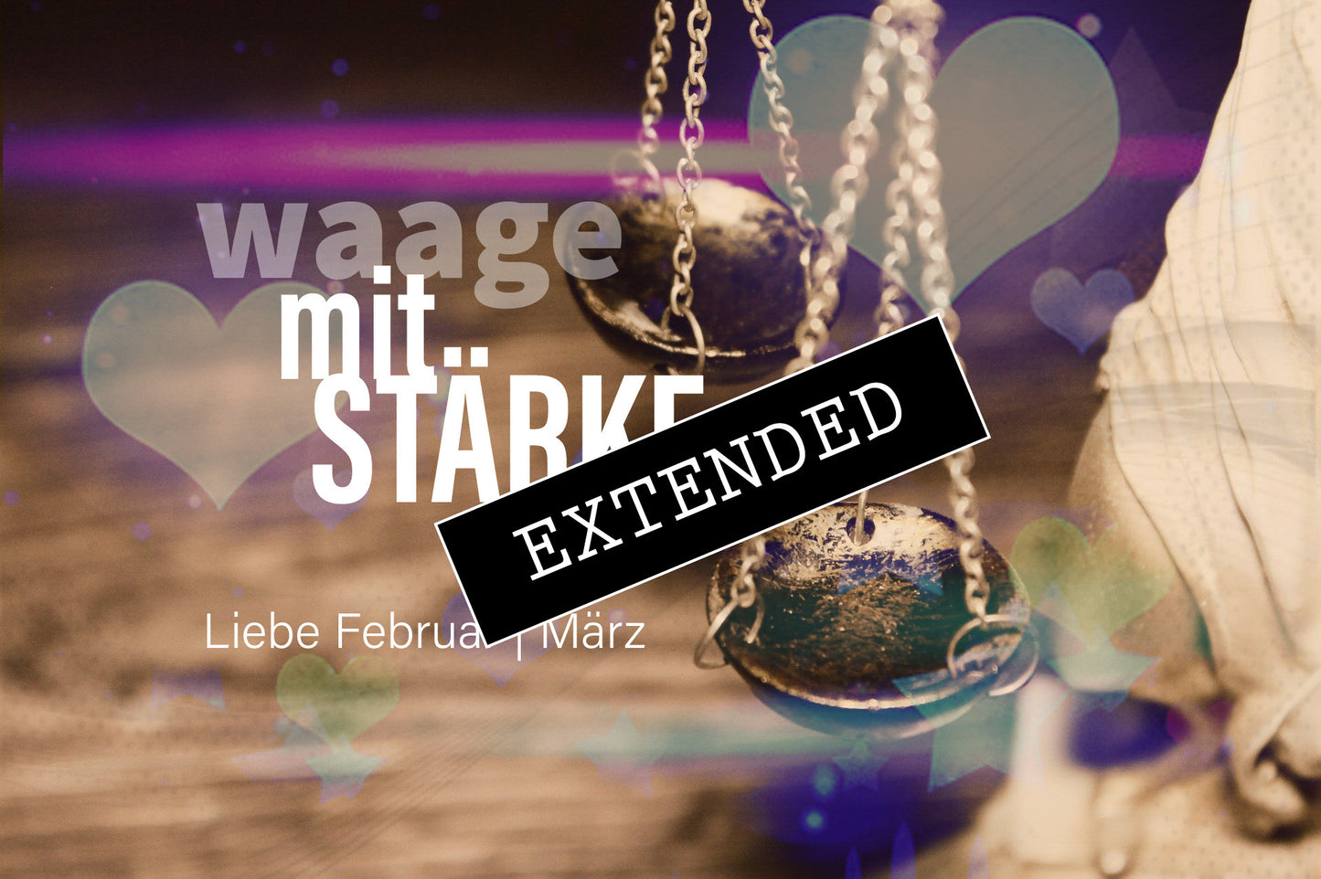 Waage Liebe Februar | März extended: Erwachte Kraft💪❤️