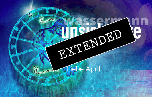 Wassermann Liebe April extended: Der Schlüssel liegt bei dir😘💖