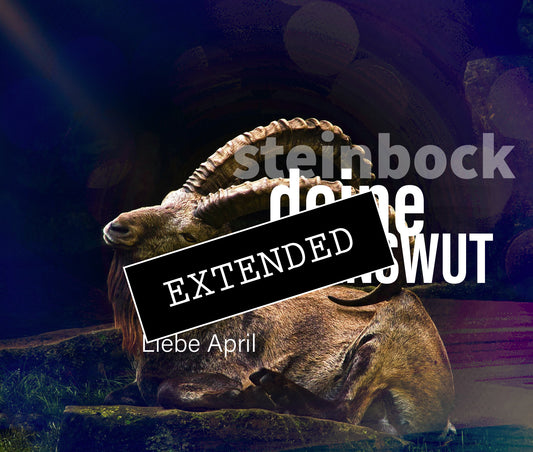 Steinbock Liebe April extended: Paukenschlag💥💖