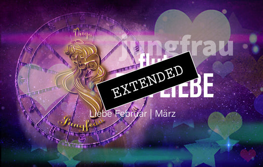 Jungfrau Liebe Februar | März extended: Vertrauen❤️💖